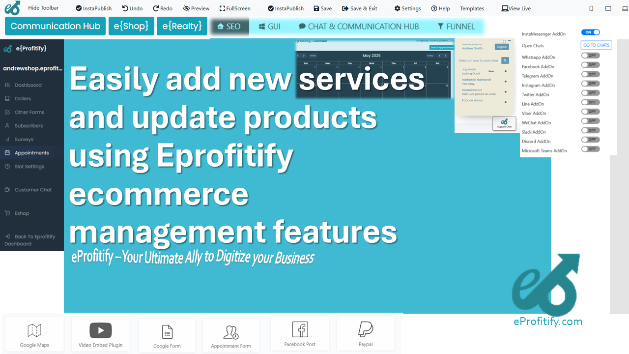 Easily add new services and update products using Eprofitify ecommerce management features